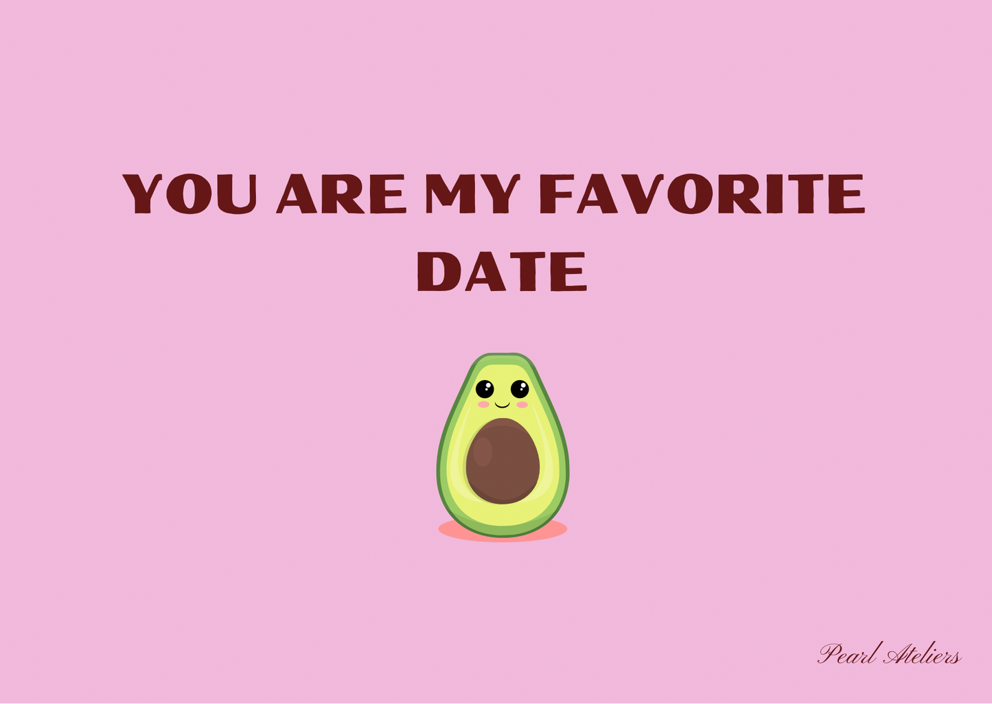 You are my favorite date Grußkarte